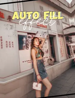 Auto fill effect