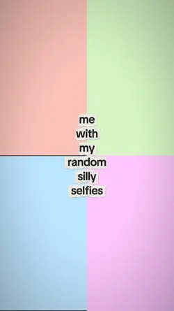 andom selfies