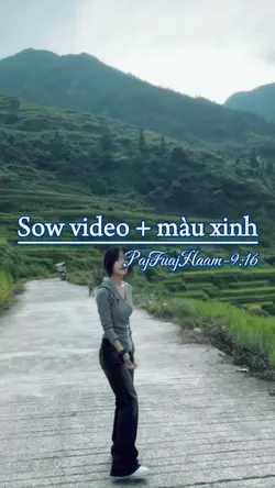 Sow video + màu xinh