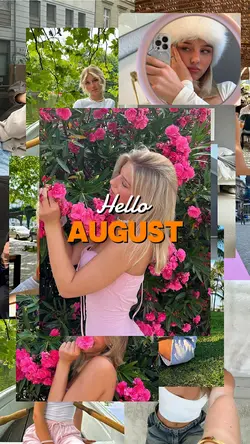 hello august¹