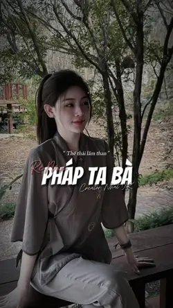 PHÁP TA BÀ REMIX