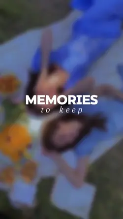 memories to keep