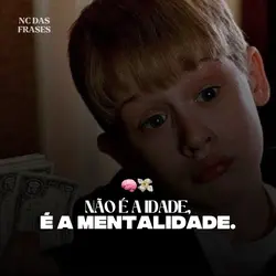NÃO É A IDADE