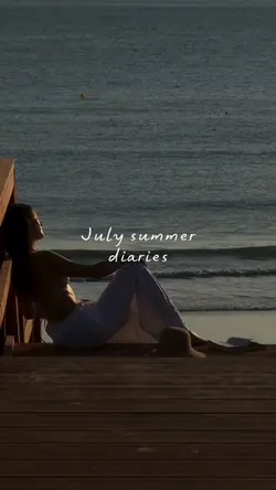july summer diaries
