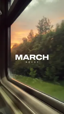 MARCH RECAP 
