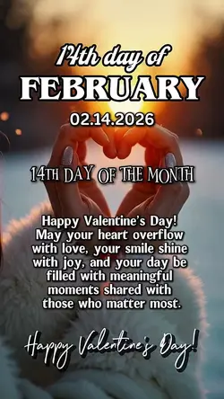 FEB. 14, Valentines 