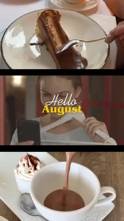 Hello August