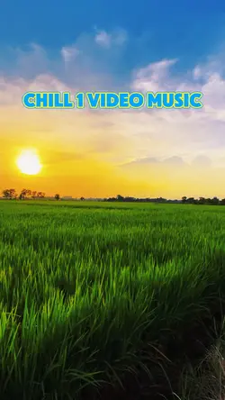 Chill 1 video music