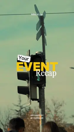 YOUR EVENT RECAP