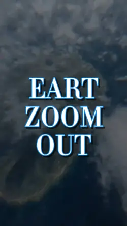 Eart Zoom Out Tiktok