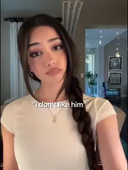 "i don't like him"