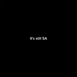 It's still SA. 