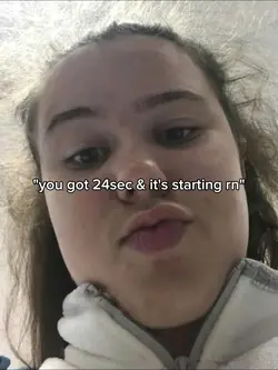 you got 24sec