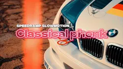 Speedramp•Slowmotion