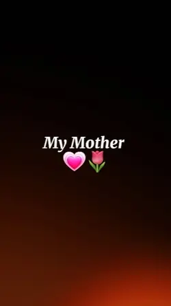 my mother