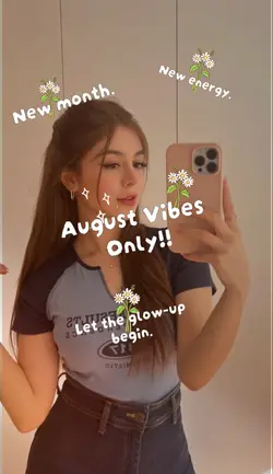 AUGUST VIBES