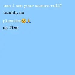 my camera roll