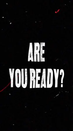 Are You Ready?