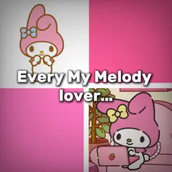  my Melody 🎀