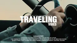 Traveling cinematic