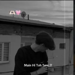 Main Hi Toh Tere 