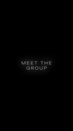 Meet the group|what