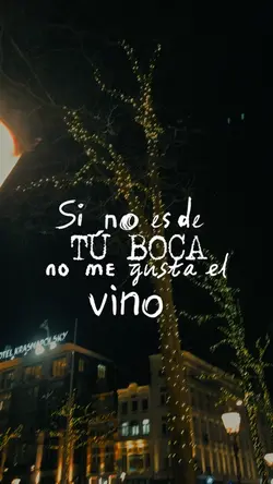 El vino de tu boca