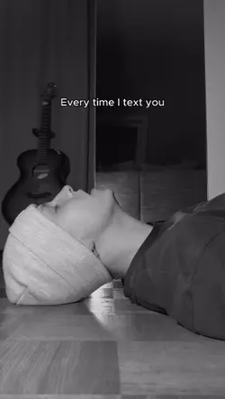 every time I text u