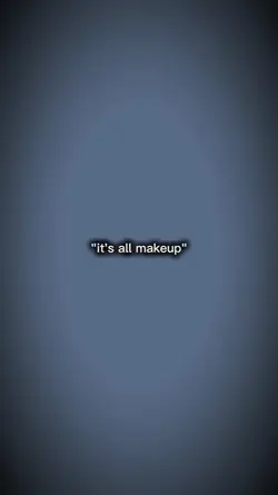 make up?? 