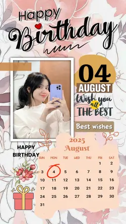 4 AUGUST HBD 2025