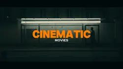 Cinematic movies 