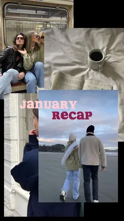 January recap ✨📸