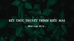Kết thúc thuyết trìn