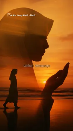 TAK ADA YANG ABADI