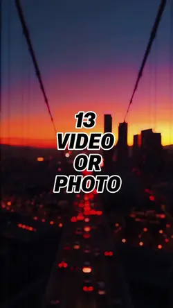 13 video or photo 