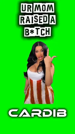 mom raised a b*tch