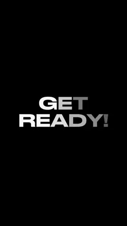 Get Ready!