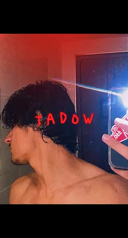 tadow x glowup 