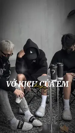 vở kịch của em🥰