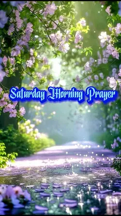 Saturday Prayer