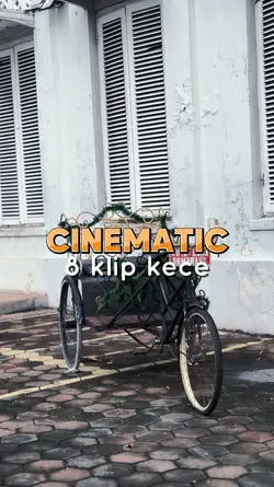 CINEMATIC 8KLIP KECE