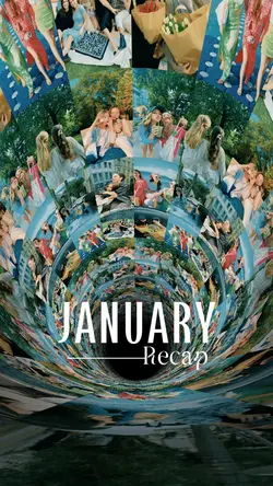 JANUARY Recap
