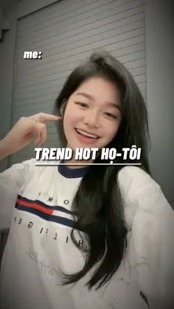 TREND HOT HỌ VỚI TÔI
