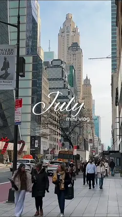 July Mini vlog