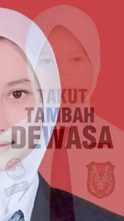takut tambah dewasa