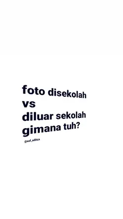disekolah vs diluar