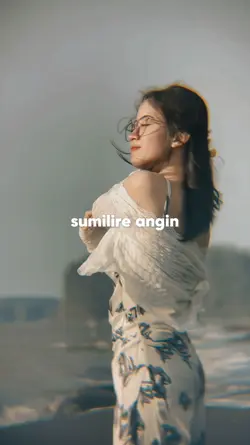 Slowmo sumilir angin