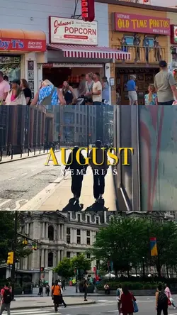 August memories