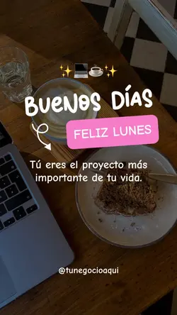 Buenos días lunes