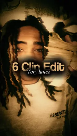 6 clip edit